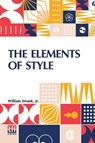 The Elements Of Style - Jr. William Strunk - 9789356146020