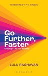 Go Further, Faster - Lulu Raghavan - 9789356405561