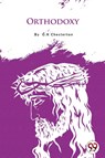 Orthodoxy - G.K. Chesterton - 9789356567566