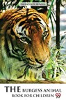 The Burgess Animal Book for Children - Thornton W. Burgess - 9789356568211