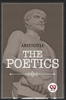 The Poetics - Aristotle - 9789356569591