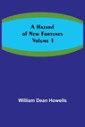 A Hazard of New Fortunes - Volume 1 - William Dean Howells - 9789356572065