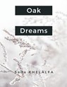Oak Dreams - Sada Khelalfa - 9789356649118