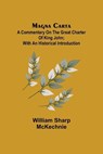 Magna Carta - William Sharp McKechnie - 9789356705104