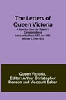 The Letters of Queen Victoria - Queen Victoria of Great Britain - 9789356783355