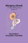 Margery (Gred) - Georg Ebers - 9789356786493