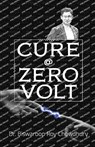 Cure @ Zero Volt - Biswaroop Roy Chowdhury - 9789356844650