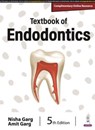 Textbook of Endodontics - Nisha Garg ; Amit Garg - 9789356964648