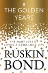The Golden Years - Ruskin Bond - 9789356990616