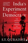 India's Experiment with Democracy - S.Y. Quraishi - 9789356993648