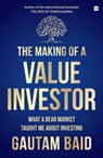 The Making of a Value Investor - Gautam Baid - 9789356994317