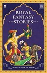 Royal Fantasy Stories - Harshikaa Udasi ; Amar Chitra Katha - 9789356994539