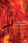 A Game Of Fire - Nanak Singh ; Navdeep Suri - 9789356996267