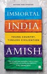 Immortal India - Amish ; Amish Tripathi - 9789356997776
