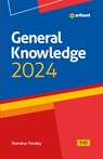 General Knowledge 2024 - Manohar Pandey - 9789357013789