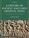 A History of Ancient and Medieval India - Upinder Singh - 9789357051484