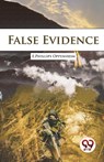 False Evidence - E. Phillips Oppenheim - 9789357272513