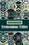 Tremendous Trifles - G.K. Chesterton - 9789357272865