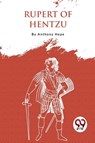 Rupert of Hentzau - Anthony Hope - 9789357276023