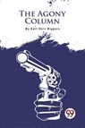 The Agony Column - Earl Derr Biggers - 9789357276528