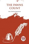 The Pawns Count - E. Phillips Oppenheim - 9789357277013