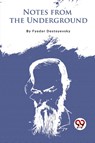 Notes from the Underground - Fyodor Dostoyevsky - 9789357279048