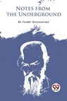 Notes from the Underground - Fyodor Dostoyevsky - 9789357279048