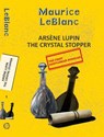 Arsene Lupin 5: The Crystal Stopper - Maurice Leblanc - 9789357310130
