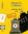 Arsene Lupin 4: 813 - Maurice Leblanc - 9789357310246