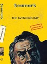 The Avenging Ray - Seamark - 9789357311304