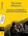 Recollections of a Detective Police-Officer - Thomas Waters - 9789357311793