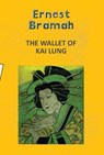 The Wallet of Kai Lung - Ernest Bramah - 9789357315791