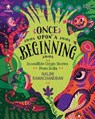 Once Upon a Beginning - Nalini Ramachandran - 9789357319447