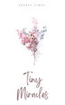 Tiny Miracles - Sheryl Tirol - 9789357440264