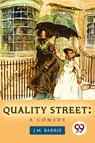 Quality Street - J. M. Barrie - 9789357480055