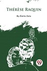 Th?R?Se Raquin - ?Mile Zola - 9789357483230