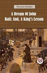 A Dream of John Ball - William Morris - 9789357484152
