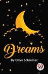 Dreams - Olive Schreiner - 9789357484404