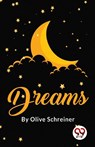 Dreams - Olive Schreiner - 9789357484404