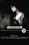 Diana of the Crossways Book 2 - George Meredith - 9789357484992
