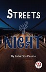 Streets of Night - John DOS Passos - 9789357486026
