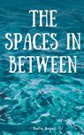 The spaces in between - Dalia Srouji - 9789357611411