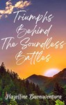 Triumphs Behind The Soundless Battles - Hazelline Leslie Buenaventura - 9789357611985