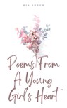 Poems From A Young Girl's Heart - Mia Sheen - 9789357614191