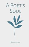 A Poet's Soul - Sarah Hume - 9789357696616