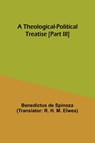 A Theological-Political Treatise [Part III] - Benedictus De Spinoza - 9789357949873