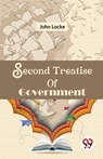 Second Treatise Of Government - John Locke - 9789358017717