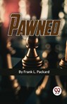 Pawned - Frank L. Packard - 9789358018134