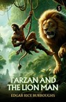 Tarzan And The Lion Man - Edgar Rice Burroughs - 9789358051841