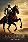 Hadji Murad - Leo Tolstoy - 9789358482027